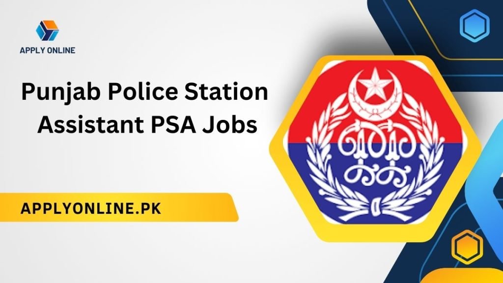 Punjab Police Station Assistant PSA Jobs 2024