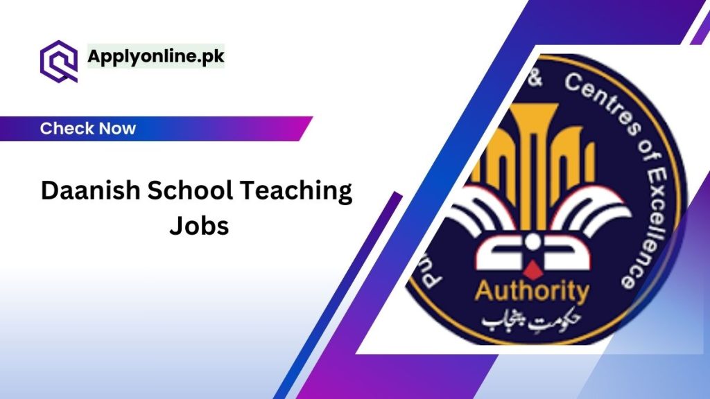 Daanish School Teaching Jobs 2024