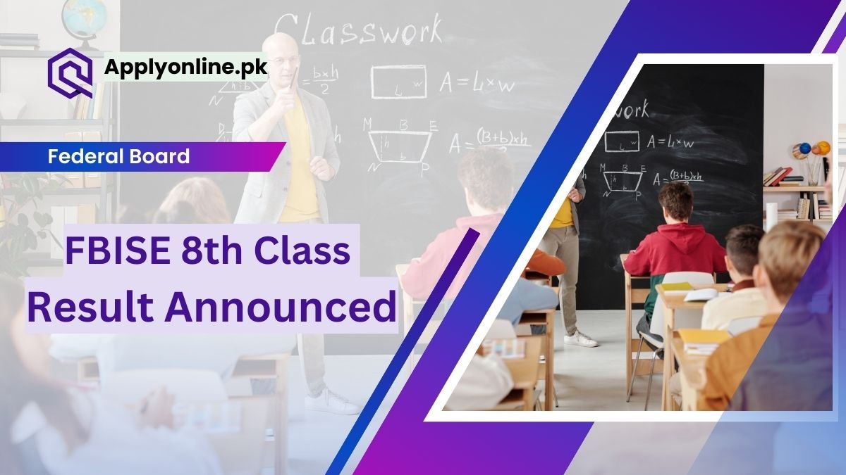 FBISE Board 8th Class Annual Exam Result 2024 Roll Number