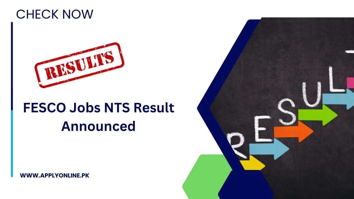 FESCO Jobs NTS Result 2024